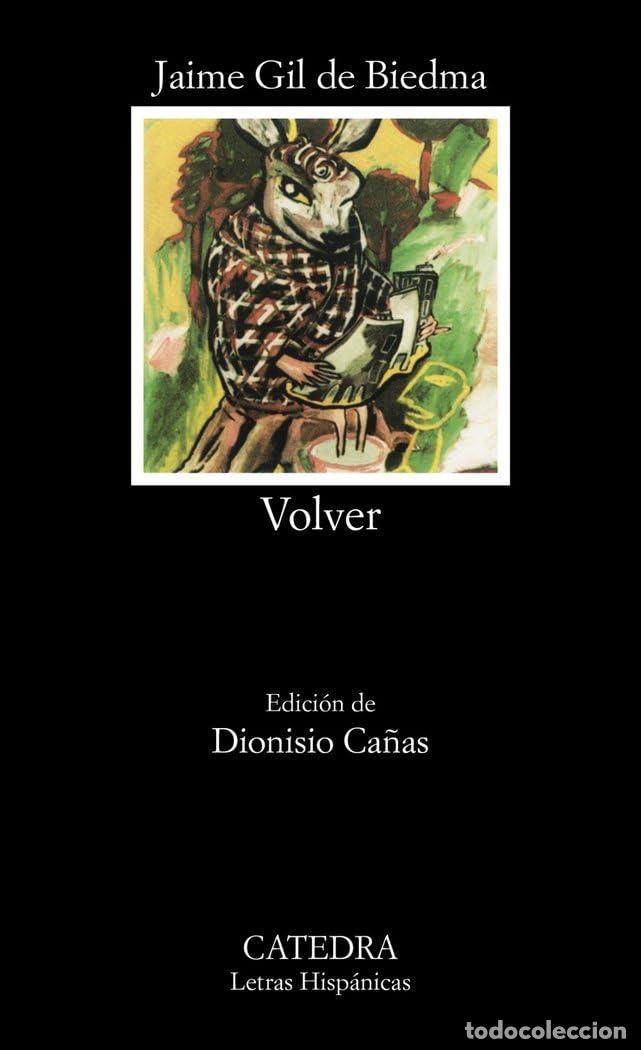 Libros de segunda mano: Volver: 310 (Letras Hisp&aacute;nicas) - Foto 1