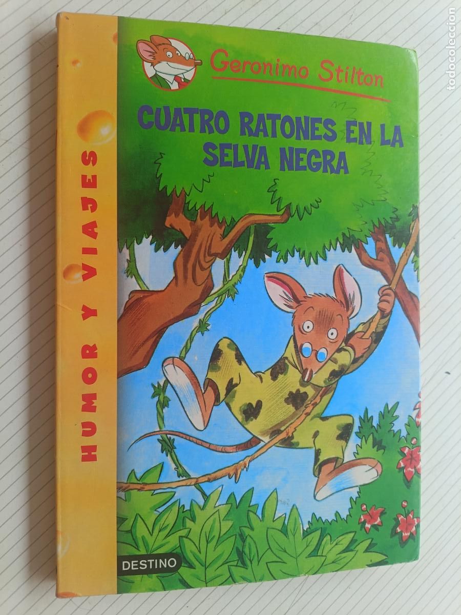 Libri di seconda mano: CUATRO RATONES EN LA SELVA NEGRA / GERONIMO STILTON / DESTINO