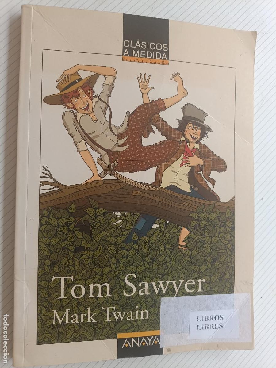 Gebrauchte B&uuml;cher: CL&Aacute;SICOS A MEDIDA Tom Sawyer Mark Twain ANAYA
