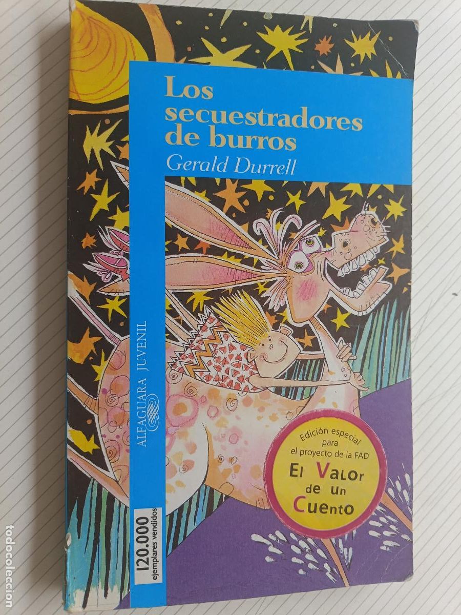 Second hand books: LOS SECUESTRADORES DE BURROS - GERALD DURRELL - ALFAGUARA