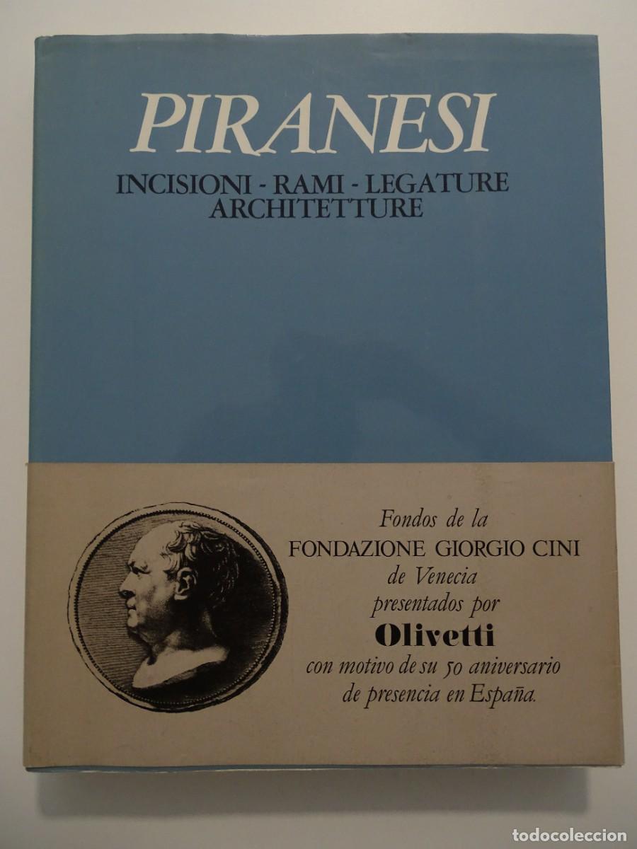 Gebrauchte B&uuml;cher: Piranesi. Incisioni-Rami-Legature-Architetture. Texto en italiano