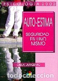 Libros de segunda mano: Auto-estima / Self-esteem: Seguridad en uno mismo/Sureness of one self