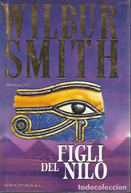 Libros de segunda mano: Figli del Nilo - Smith, Wilbur - Foto 1