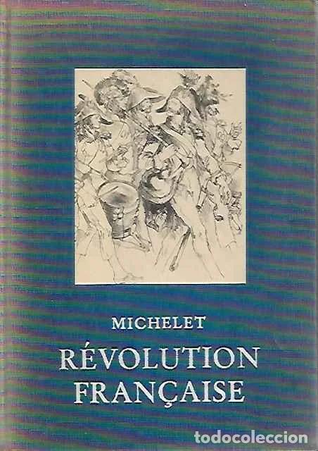 Libros de segunda mano: R&eacute;volution francaise - Michelet