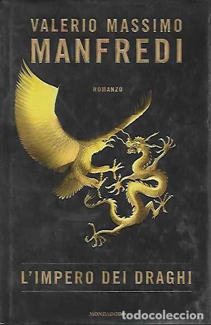 Libros de segunda mano: L&rsquo;impero dei draghi - Manfredi, Valerio Massimo - Foto 1