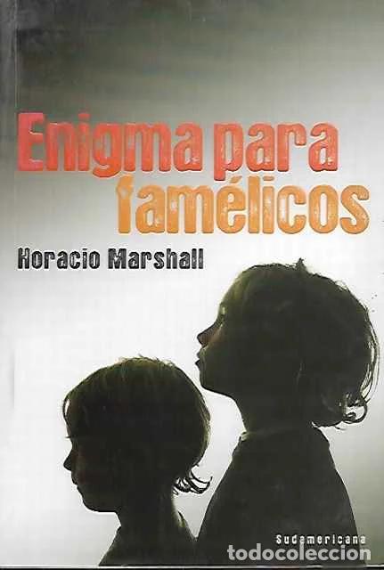 Second hand books: Enigma para fam&eacute;licos - Horacio Marshall