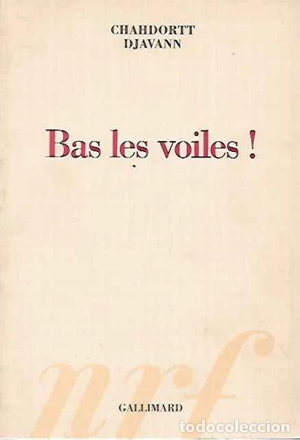 Libros de segunda mano: Bas les voiles! - Chahdortt Djavann - Foto 1