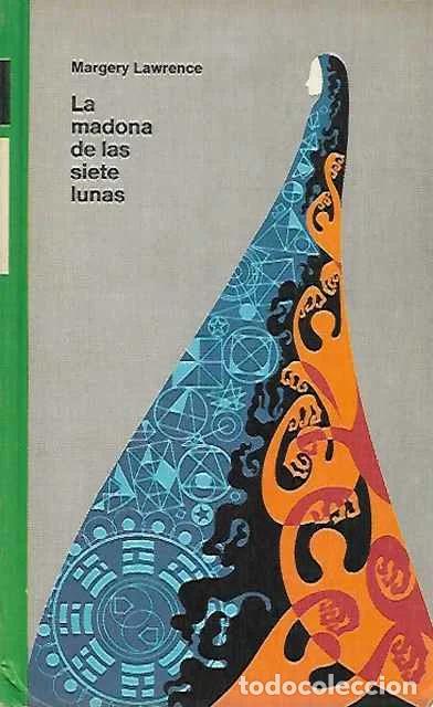Second hand books: La madona de las siete lunas - Margery Lawrence