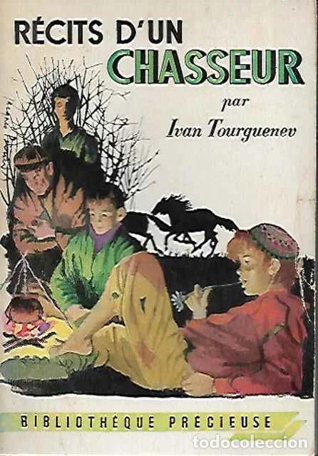 Second hand books: Recits d&rsquo;un chasseur - Ivan Tourgueneff