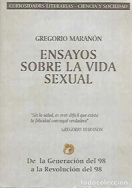 Second hand books: Ensayos sobre la vida sexual - Gregorio Maranon