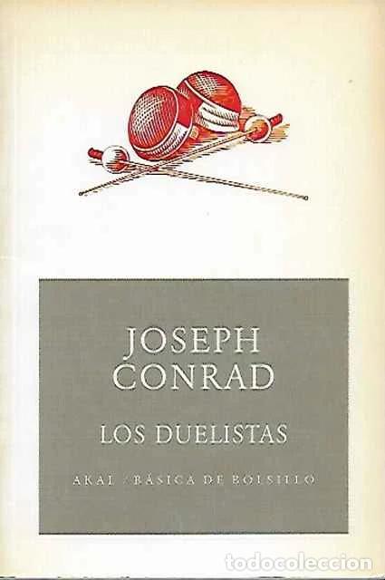 Second hand books: Los duelistas - Joseph Conrad