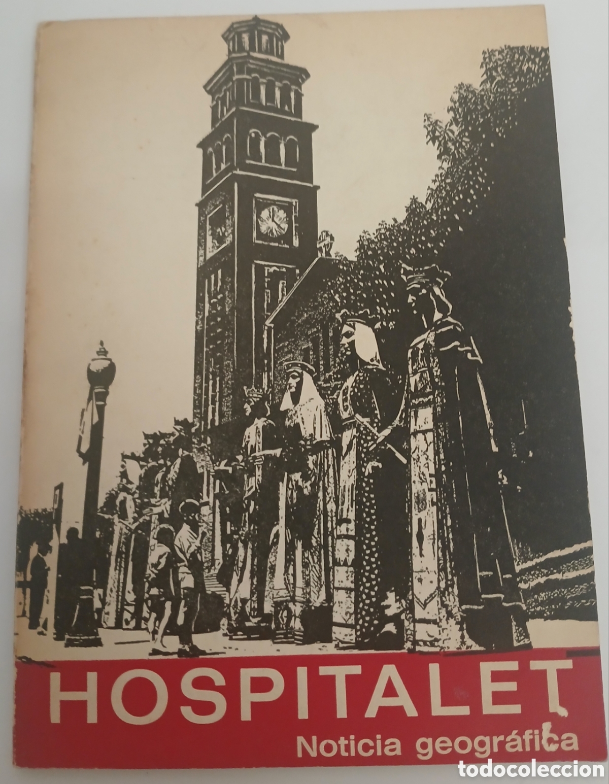 Libros de segunda mano: HOSPITALET NOTICIA GEOGR&Aacute;FICA Edici&oacute;n 1969 (Rareza)