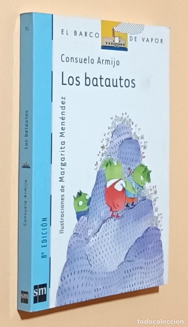 Gebrauchte B&uuml;cher: LOS BATAUTOS - CONSUELO ARMIJO - EL BARCO DE VAPOR - SM - 2007