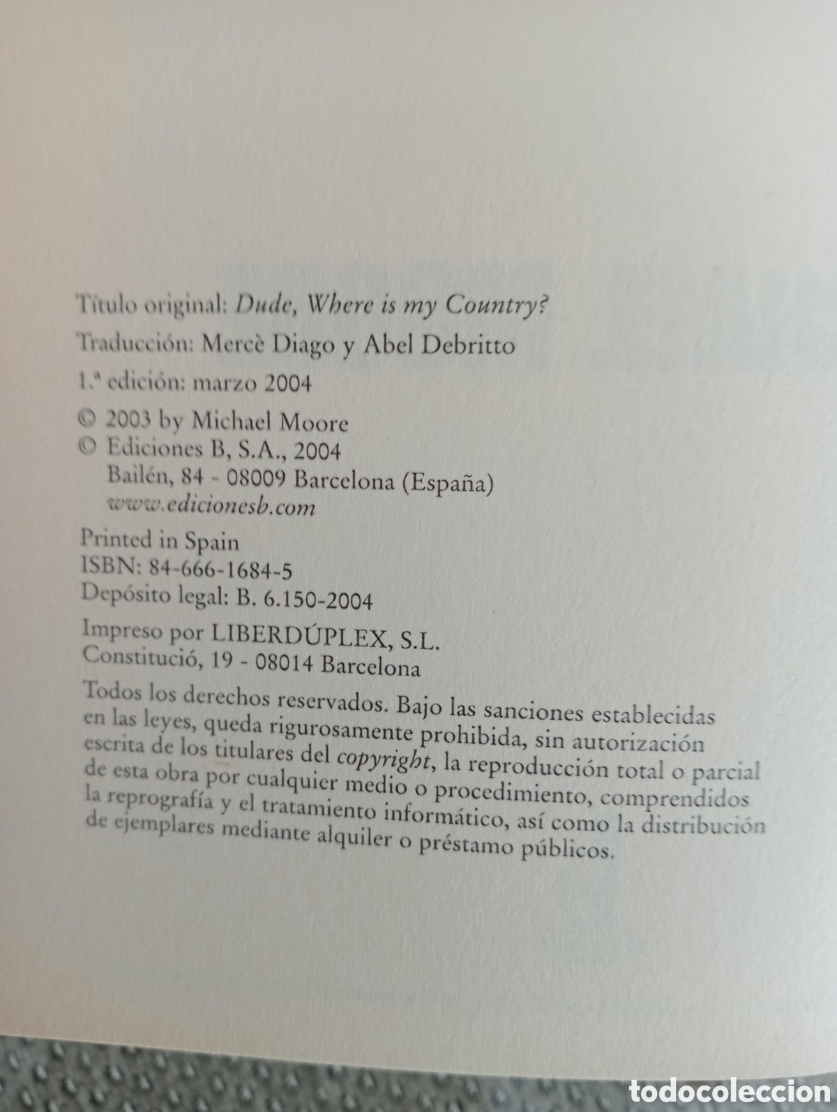 Libros de segunda mano: &iquest;Qu&eacute; has hecho con mi pa&iacute;s, t&iacute;o? / Michael Moore - Foto 3