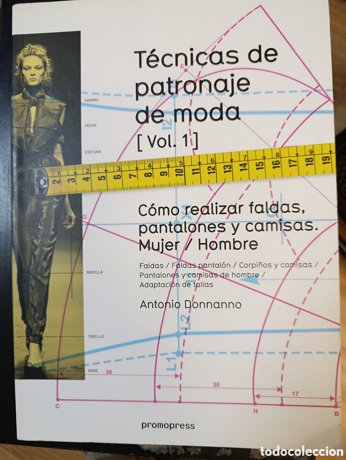 Libros de segunda mano: T&eacute;cnicas de patronaje de moda volumen 1