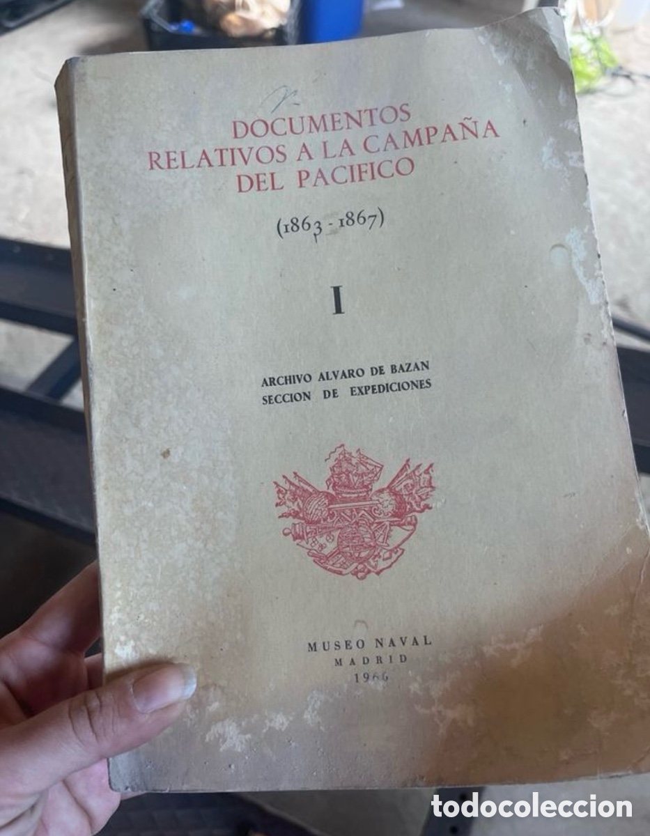 Libros de segunda mano: Documentos relativos a la campa&ntilde;a del Pac&iacute;fico (1863-1867)