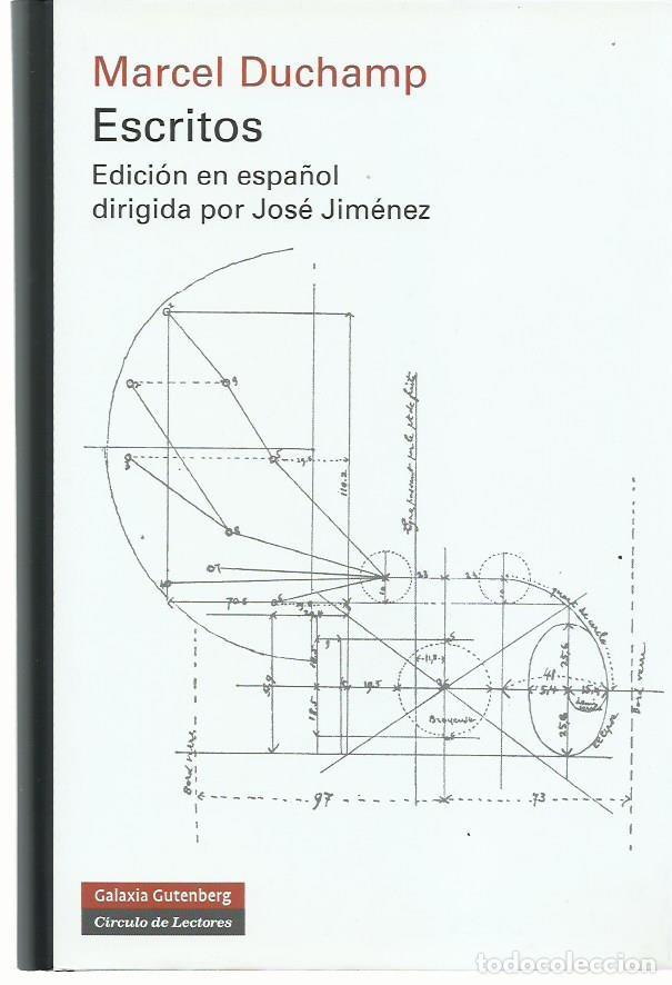 Libros de segunda mano: Marcel DUCHAMP : Escritos. (Edici&oacute;n de Michel Sanouillet y Paul Matisse. Galaxia Gutenberg, 2012)