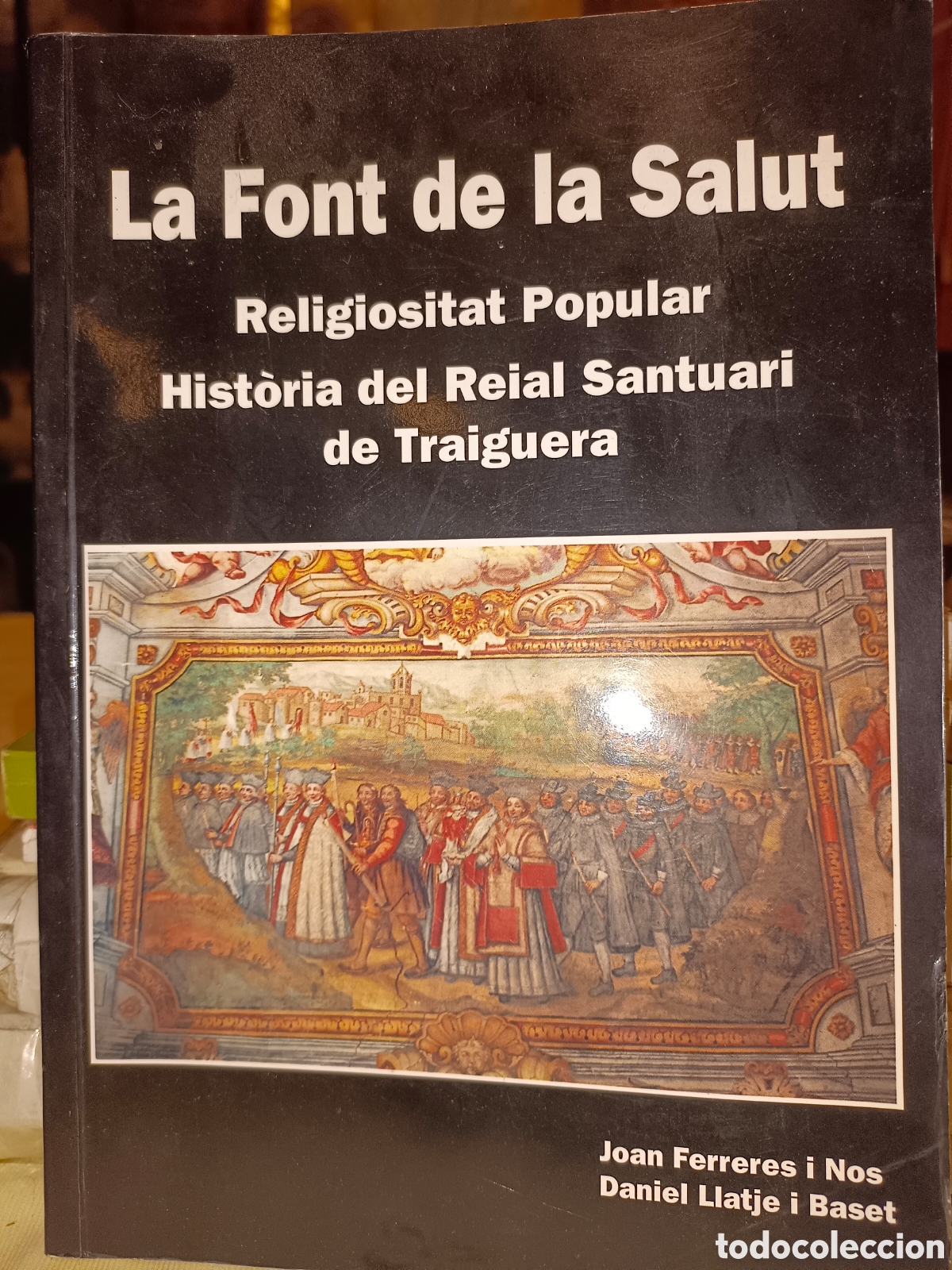 Libros de segunda mano: La Font de la Salut Religiositat Popular