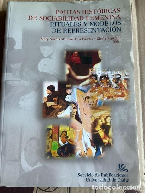 Libros de segunda mano: Pautas hist&oacute;ricas de la sociabilidad femenina -Mary Nash y otras-