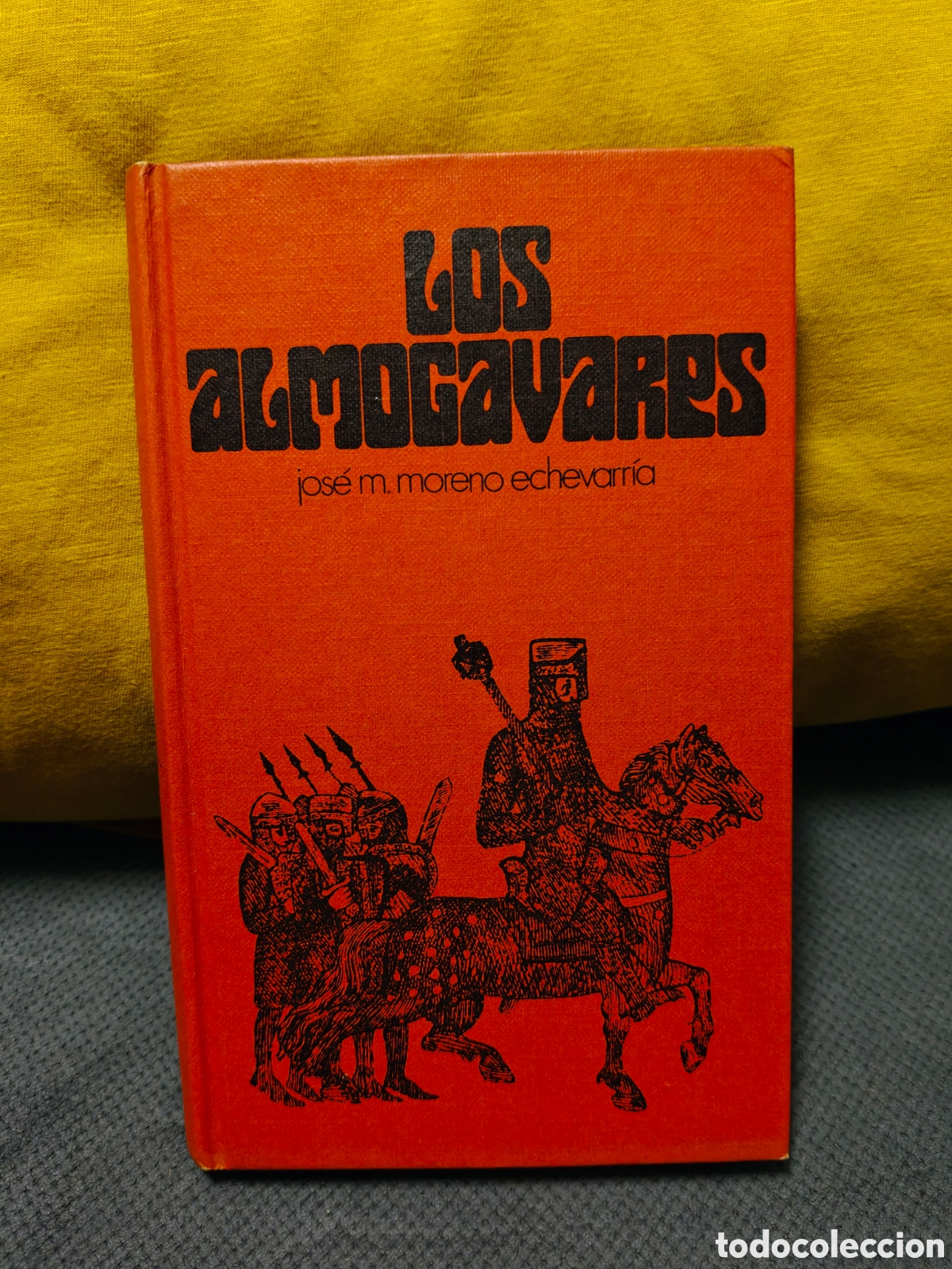 Libros de segunda mano: Los almog&aacute;vares, Jos&eacute; Mar&iacute;a Moreno Echevarr&iacute;a