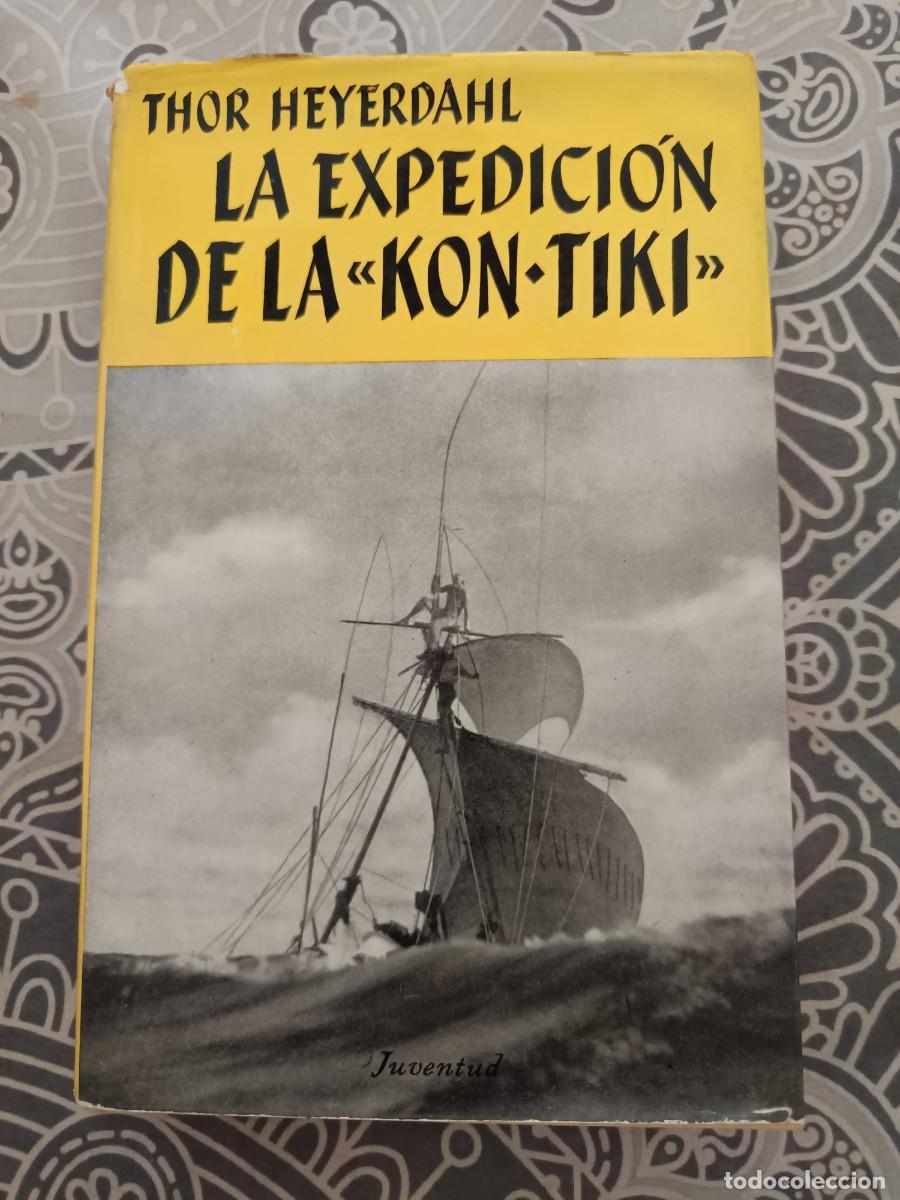 Libros de segunda mano: Expedici&oacute;n de la Kon-Tiki