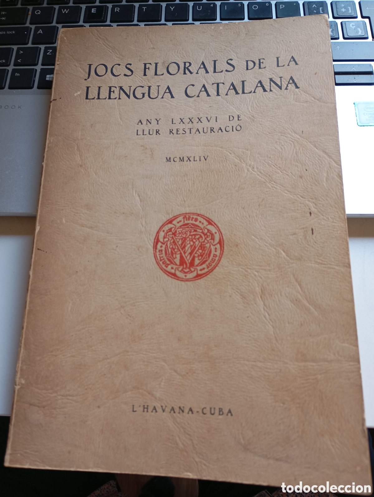 Libros de segunda mano: Jocs Florals de la Llengua Catalana.1944.L'Havana.Cuba.Numerado 93/150 Muy dificil . Ver
