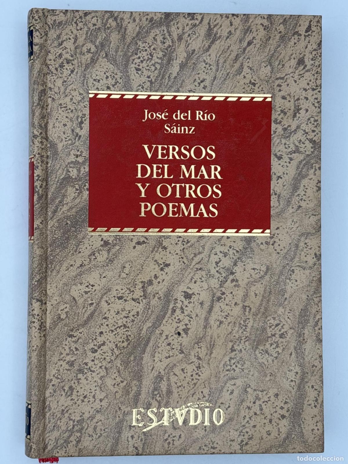 Libri di seconda mano: Versos del mar y otros poemas - ; Jos&eacute; Del R&iacute;o Sainz (pick).