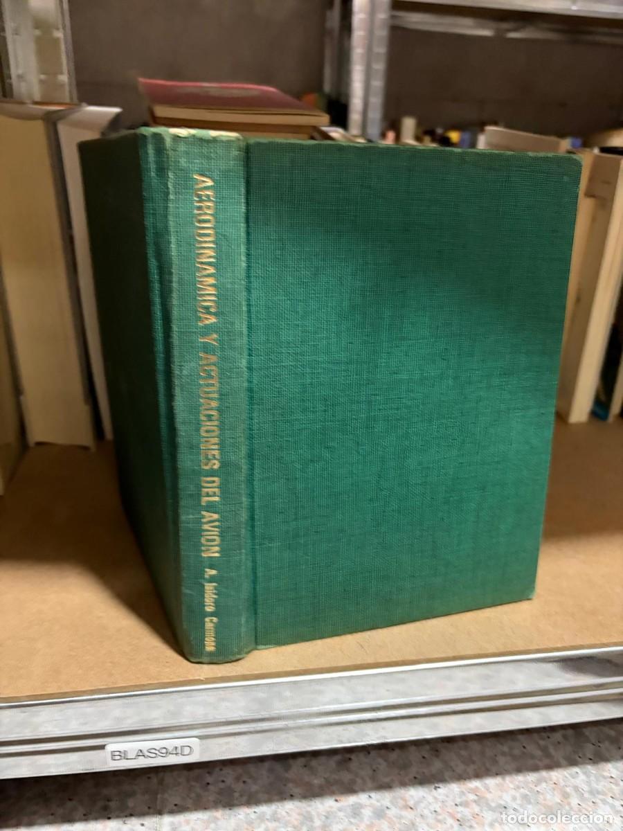 Libros de segunda mano: BLAS94D Alberto Camona &mdash; Aerodin&aacute;mica y actuaciones del avi&oacute;n &mdash; Paraninfo.