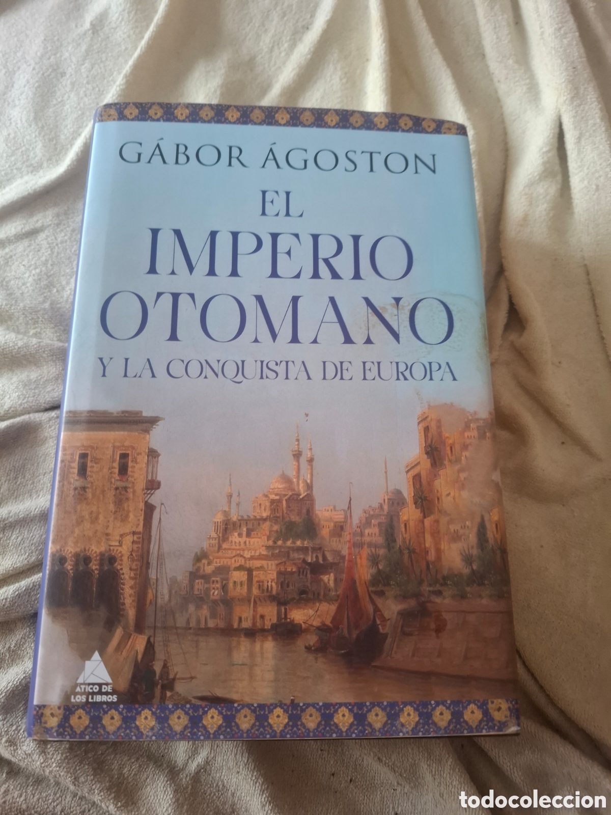 Libros de segunda mano: Gabor Agoston. El Imperio Otomano Y La Conquista De Europa Tapa Dura