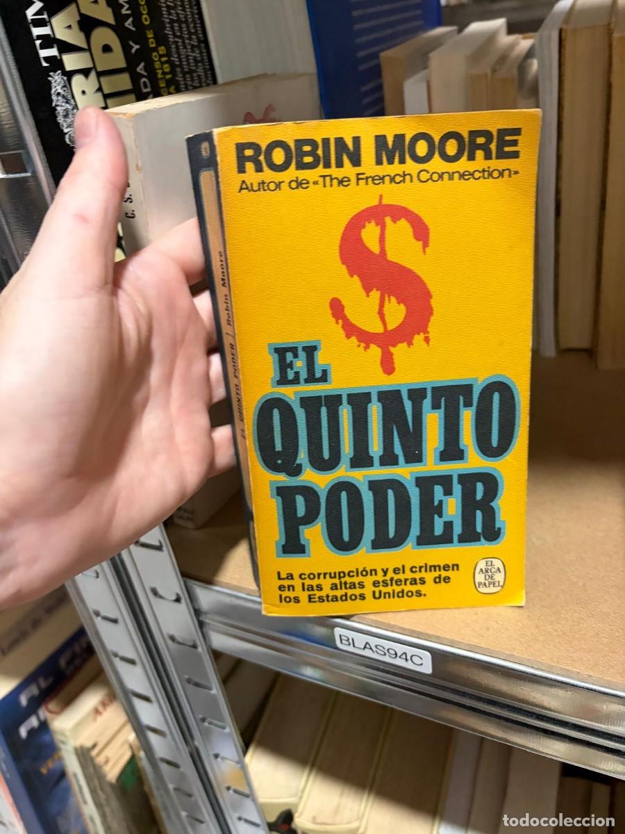 Libros de segunda mano: BLAS94C Robin Moore, El quinto poder. El Arca de Papel (Plaza & Jan&eacute;s).