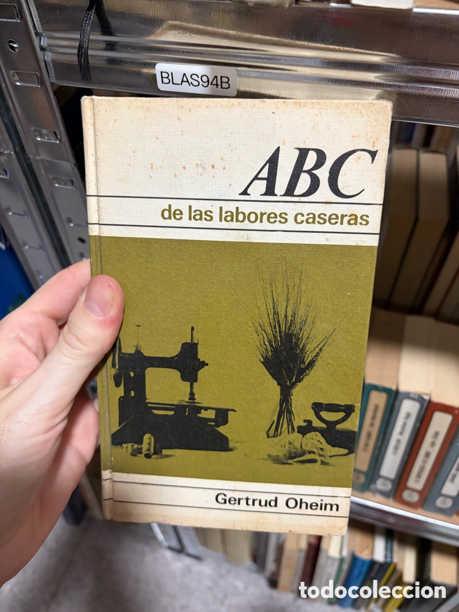 Libros de segunda mano: BLAS94B ABC de las labores caseras Gertrud Oheim