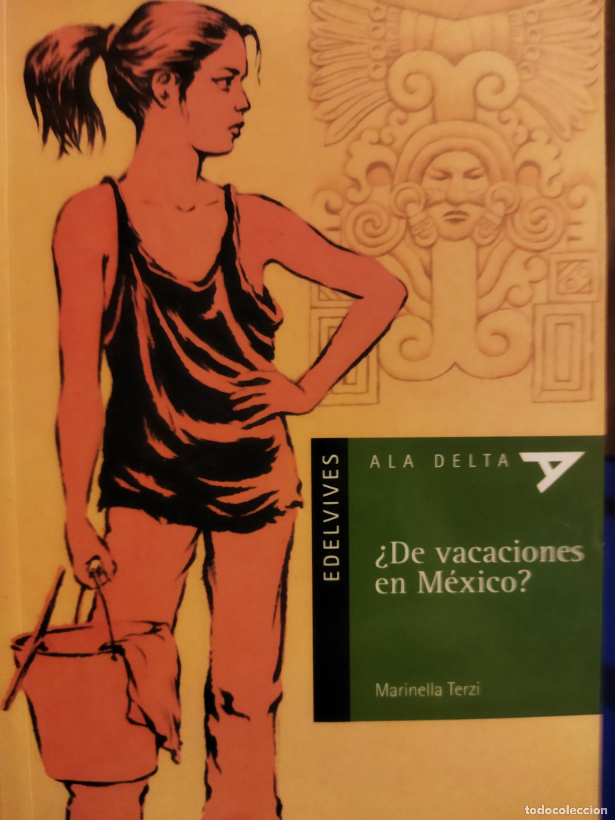 Libros de segunda mano: De vacaciones en M&eacute;xico Marinella Terzi