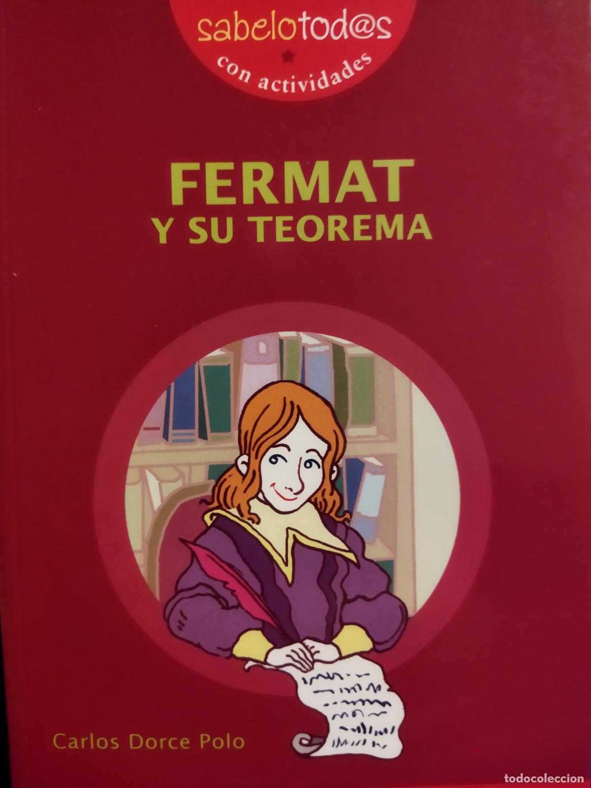 Libros de segunda mano: Fermat y su teorema Carlos Dorce Polo