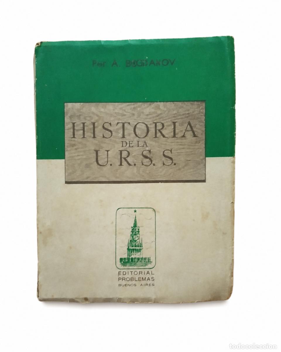 Libros de segunda mano: A. SHESTAKOV &ndash; Historia de la U.R.S.S. &ndash; Editorial Problemas &ndash; 1941 &ndash; LM