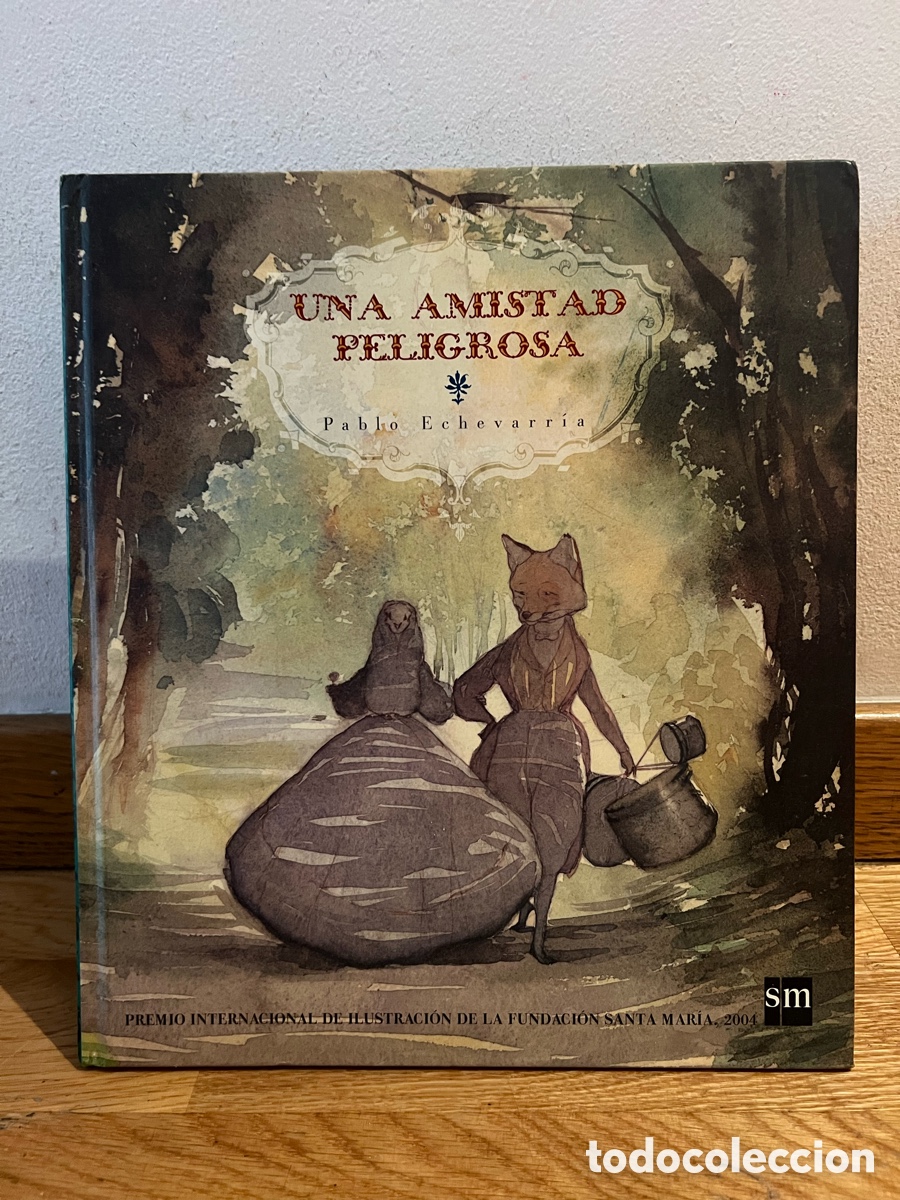 Libros de segunda mano: UNA AMISTAD PELIGROSA Pablo Echevarr&iacute;a