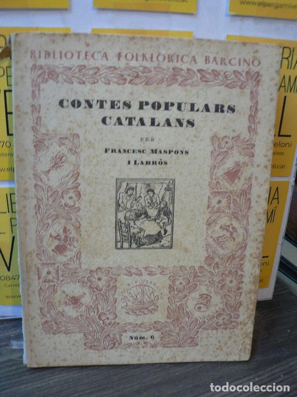Libros de segunda mano: Contes populars catalans - Maspons i Labr&oacute;s, Francesc - Barcino - 1952 - Biblioteca Folklorica, VI