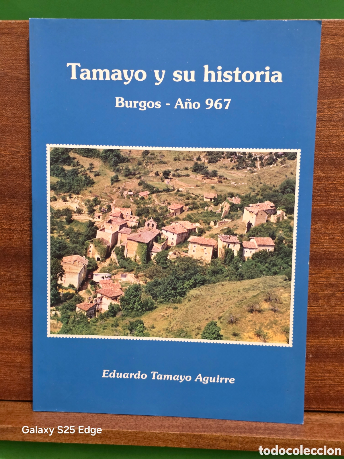 Libros de segunda mano: &rdquo;&rdquo;TAMAYO Y SU HISTORIA, BURGOS-A&Ntilde;O 967&rdquo;&rdquo;...EDUARDO TAMAYO AGUIRRE...2009...