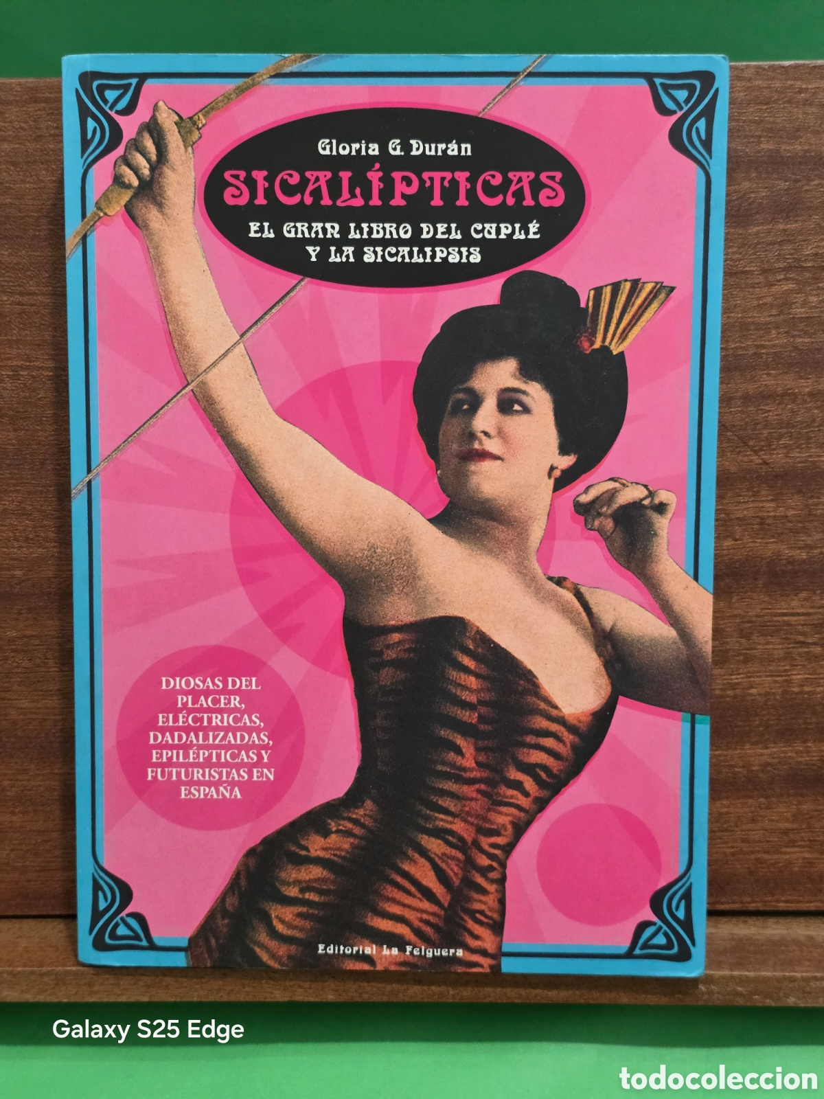 Libros de segunda mano: &rdquo;&rdquo;SICAL&Iacute;PTICAS&rdquo;&rdquo;...EL GRAN LIBRO DEL CUPL&Eacute; Y LA SICAL&Iacute;PSIS&rdquo;&rdquo;...GLORIA G. DUR&Agrave;N...EDI. LA FELGUERA...