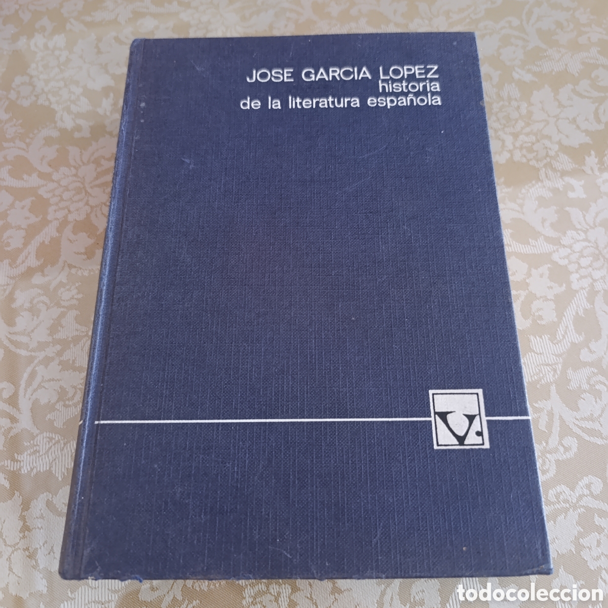 Libros de segunda mano: Historia de la literatura espa&ntilde;ola ,manual universitario de Jos&eacute; Garc&iacute;a L&oacute;pez,a&ntilde;o 1970