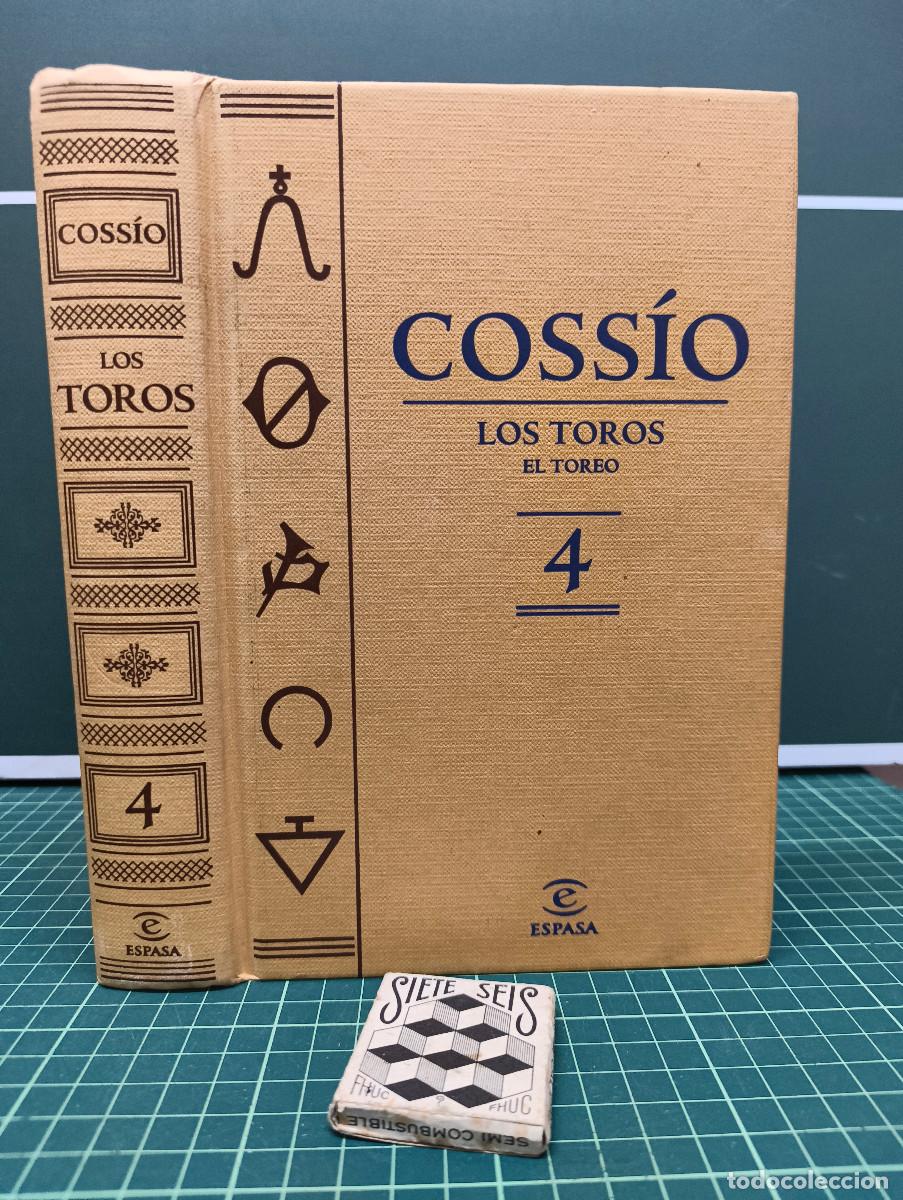 Libros de segunda mano: Los toros. El toreo. Volumen 4 - Jos&eacute; Mar&iacute;a de Coss&iacute;o