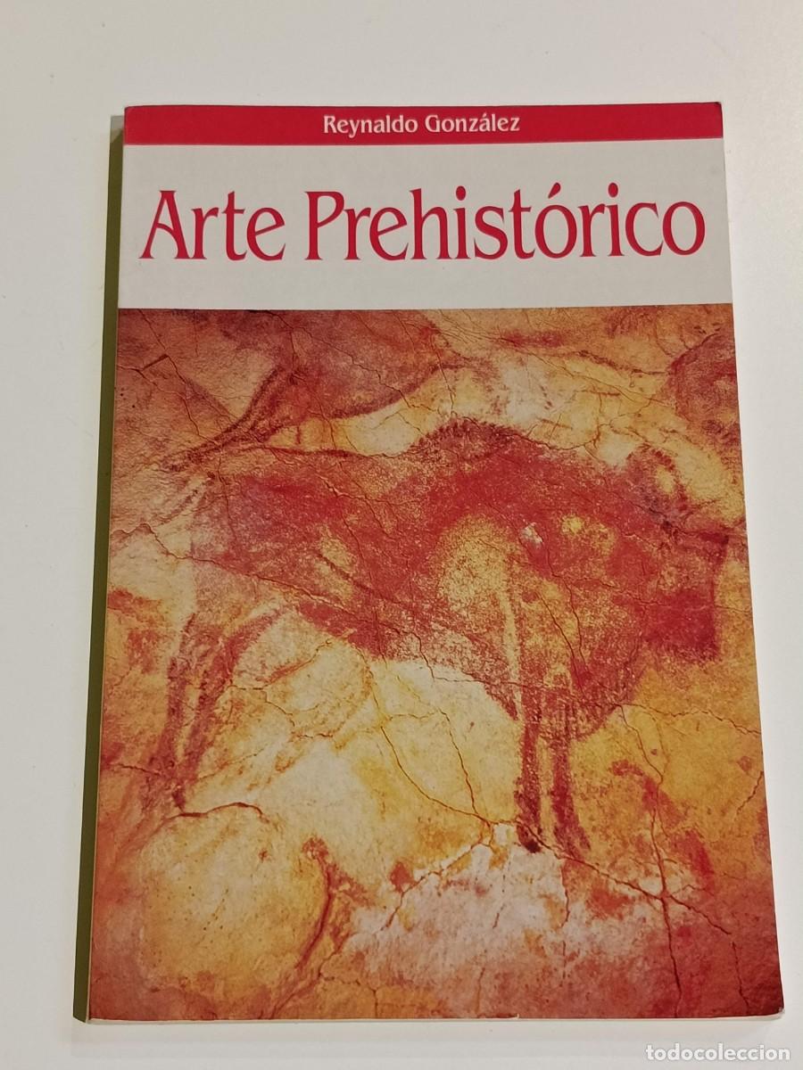 Libros de segunda mano: Arte prehist&oacute;rico Reynaldo Gonz&aacute;lez - Foto 1