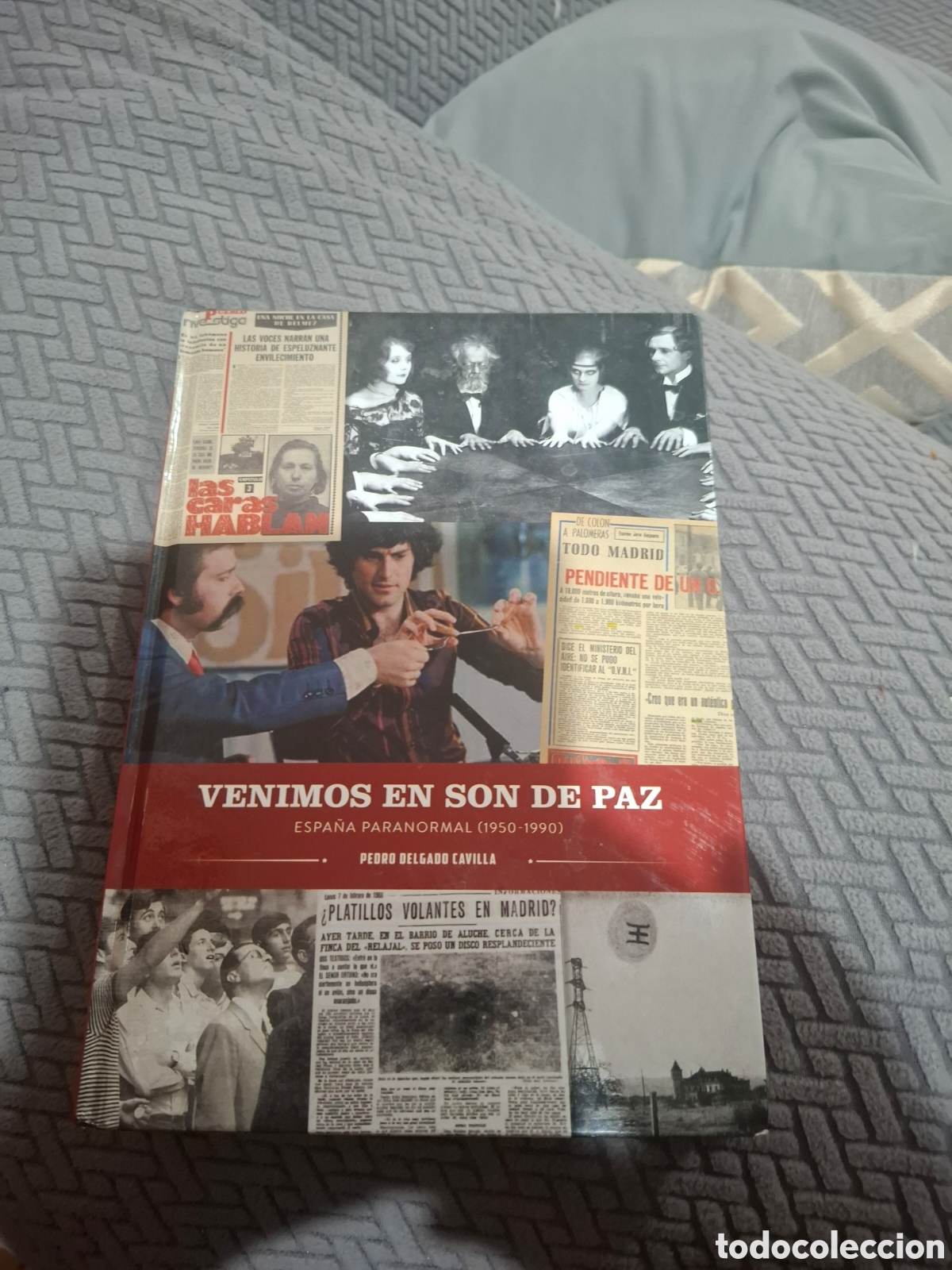 Libros de segunda mano: Venimos En Son De Paz. Espa&ntilde;a Paranormal 1950-1990 tapa dura ed diabolo