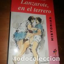 Libros de segunda mano: Lanzarote, en el terrero. Manuel Garc&iacute;a D&eacute;niz.