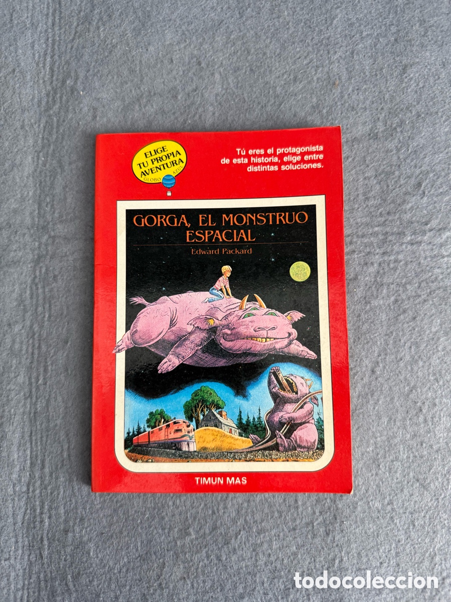 Libros de segunda mano: PLANEA TU PROPIA AVENTURA - GORGA, EL MONSTRUO ESPACIAL - EDWARD PACKARD