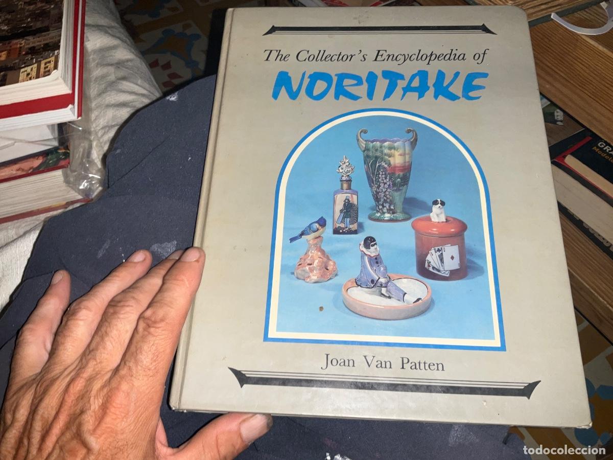 Libros de segunda mano: Collectors encyclopedia of Noritake Joan van patten cer&aacute;mica japonesa