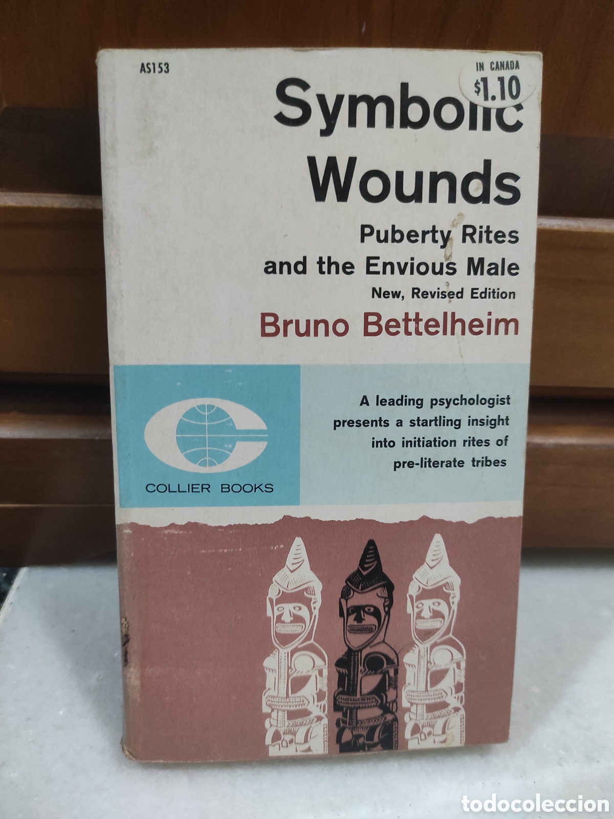 Libros de segunda mano: Symbolic Wounds: Puberty Rites and the Envious Male. (Heridas Simb&oacute;licas). Bruno Bettelheim