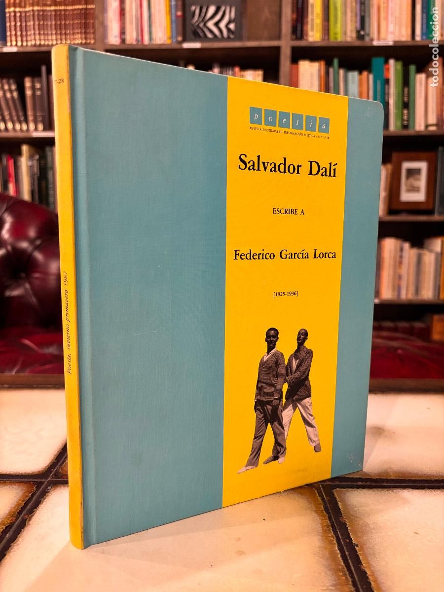Libros de segunda mano: Salvador Dal&iacute; escribe a Federico Garc&iacute;a Lorca. 1925-1936.