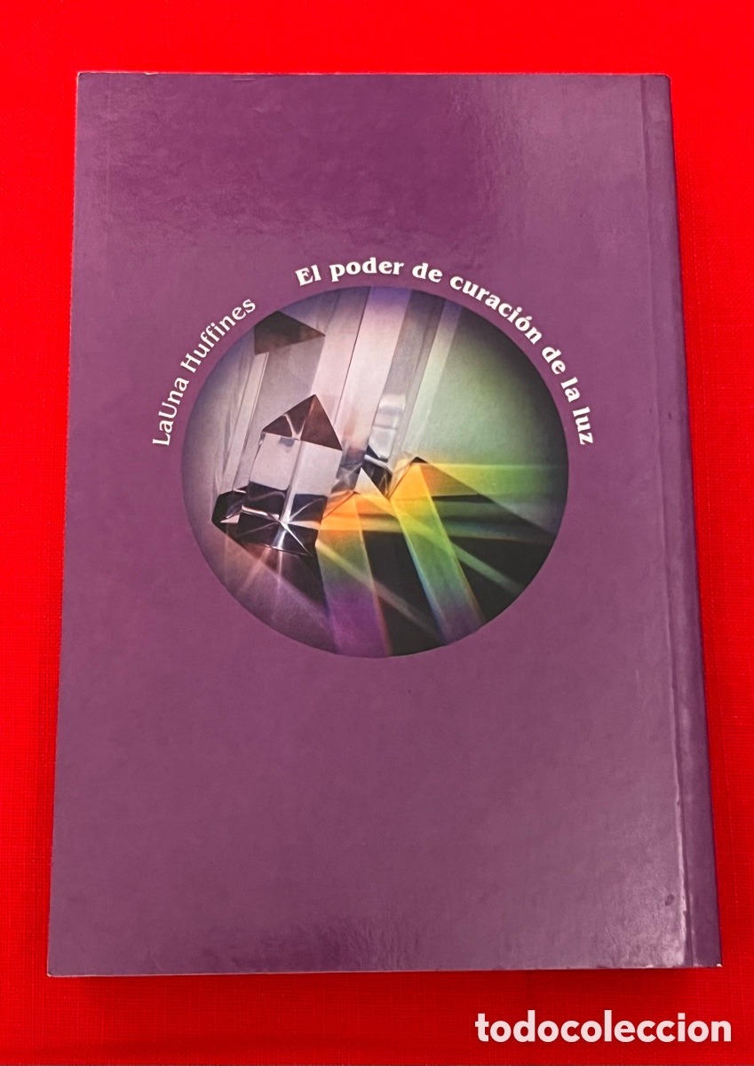 Libros de segunda mano: Libro El poder de curaci&oacute;n de la luz - Launa Huffines - Foto 2