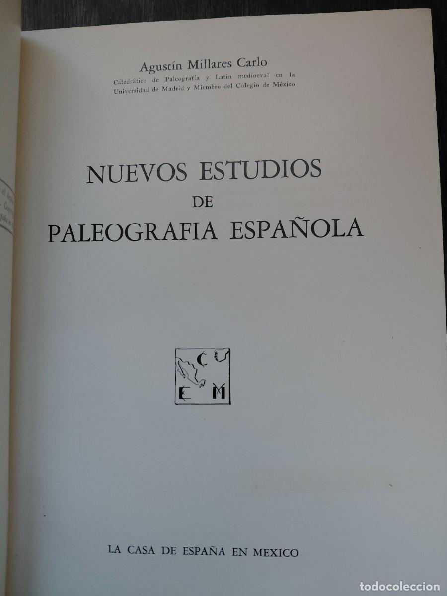 Libros de segunda mano: MILLARES CARLO. NUEVOS ESTUDIOS PALEOGRAFIA ESPA&Ntilde;OLA