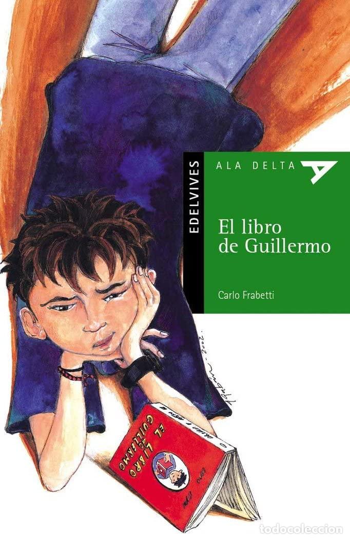 Libros de segunda mano: El libro de Guillermo: 2 (Ala Delta - Serie verde) - Foto 1